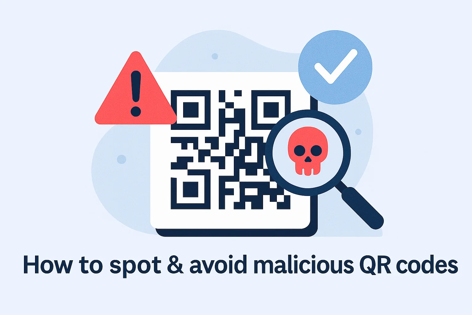 QR code with a magnifying glass showing a red skull icon and warning sign, demonstrating how to identify and avoid malicious QR codes.