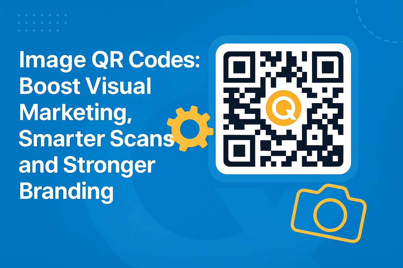 Image QR Code: Boost Visual Marketing, Smarter Scans and Stronger Branding