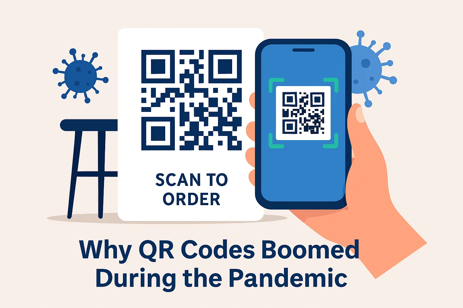 Hand scanning a QR code labeled “Scan to Order” during the pandemic, surrounded by virus icons, illustrating the surge in QR code use for contactless service.